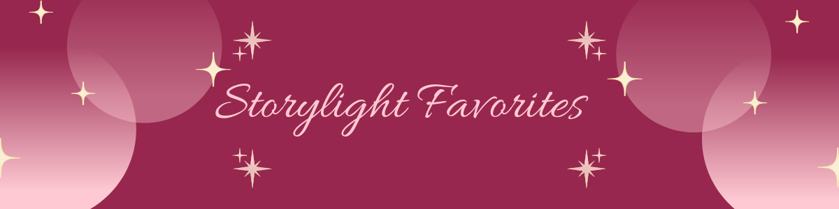 Storylight Favorites
