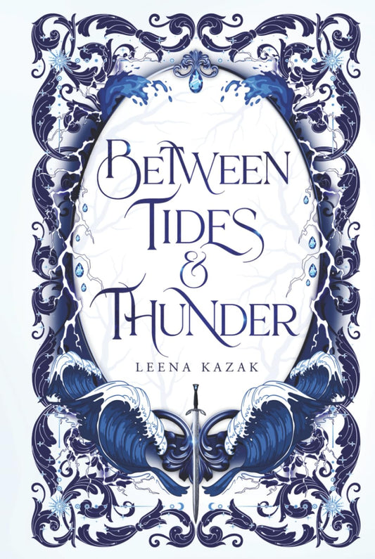 Between Tides And Thunder