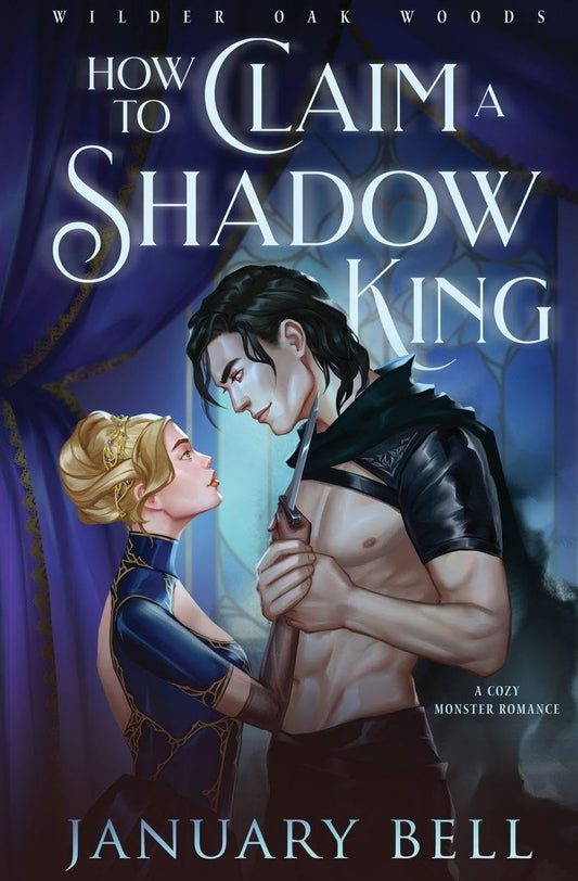 How to Claim a Shadow King PRE-ORDER
